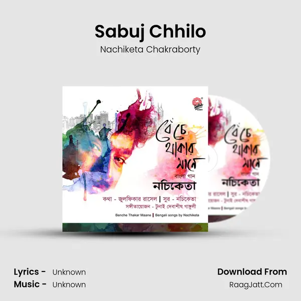 Sabuj Chhilo MP3 Song by Nachiketa Chakraborty Cover