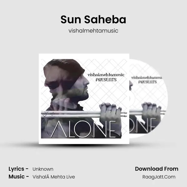 Sun Saheba MP3 Song by vishalmehtamusic Cover