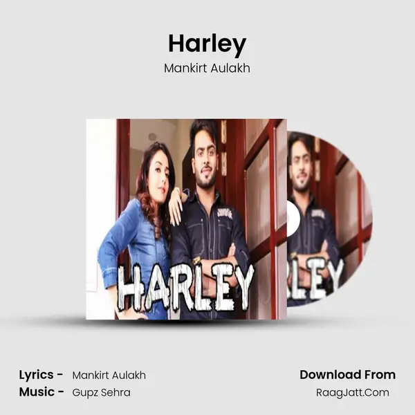 Harley - Mankirt Aulakh