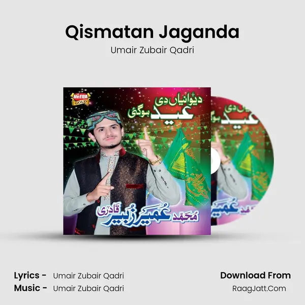 Qismatan Jaganda MP3 Song by Umair Zubair Qadri Cover