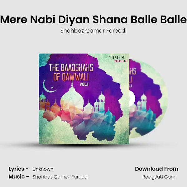 Mere Nabi Diyan Shana Balle Balle mp3 song