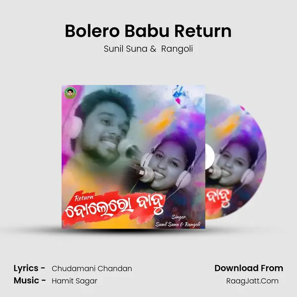 Bolero Babu Return - Rangoli