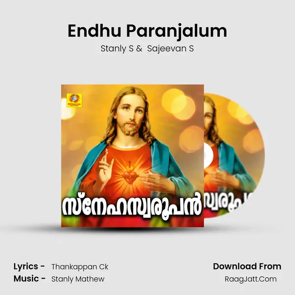 Endhu Paranjalum MP3 Song by Stanly S Cover