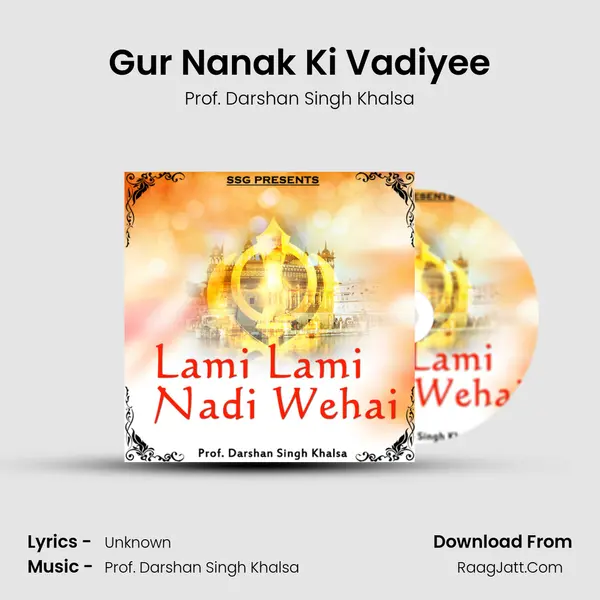 Gur Nanak Ki Vadiyee MP3 Song by Prof. Darshan Singh Khalsa Cover