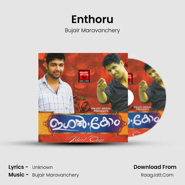 Enthoru MP3 Song by Bujair Maravanchery Cover