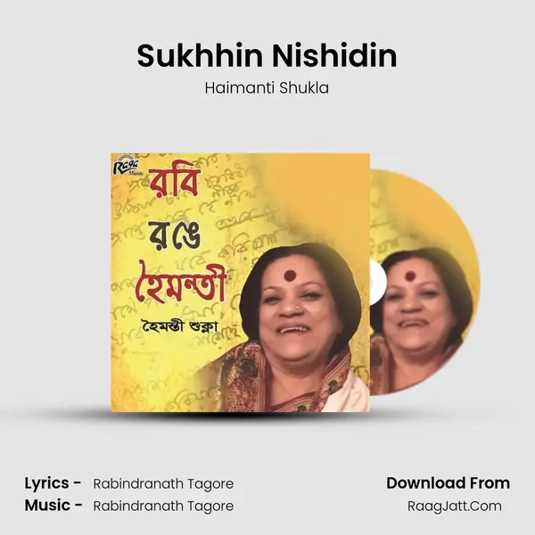 Sukhhin Nishidin MP3 Song by Haimanti Shukla Cover