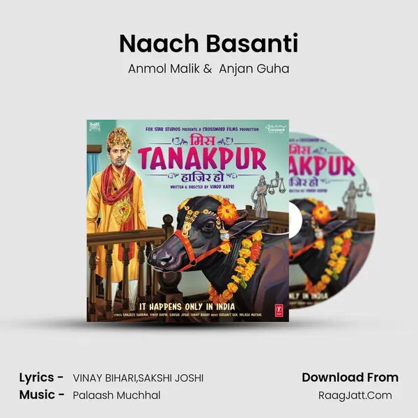 Naach Basanti MP3 Song by Anmol Malik Cover