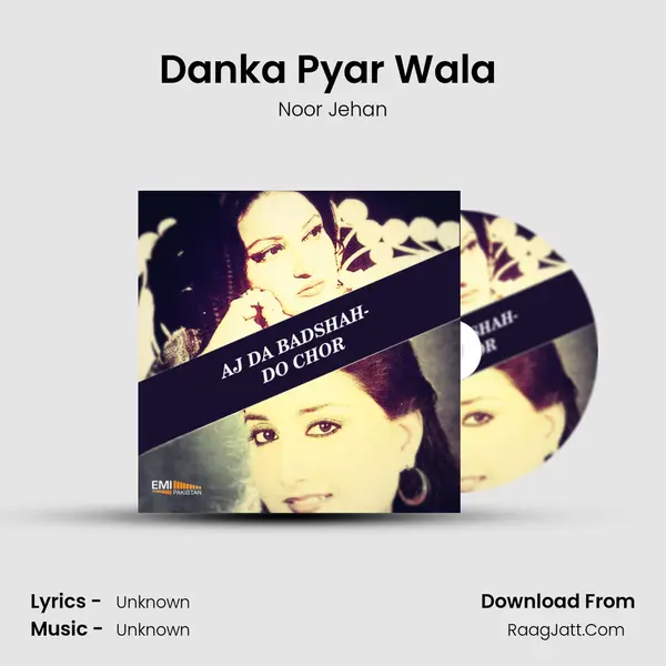 Danka Pyar Wala (From 