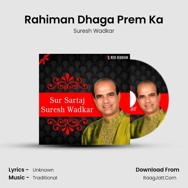 Rahiman Dhaga Prem Ka MP3 Song by Suresh Wadkar Cover