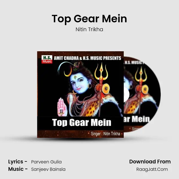 Top Gear Mein - Nitin Trikha