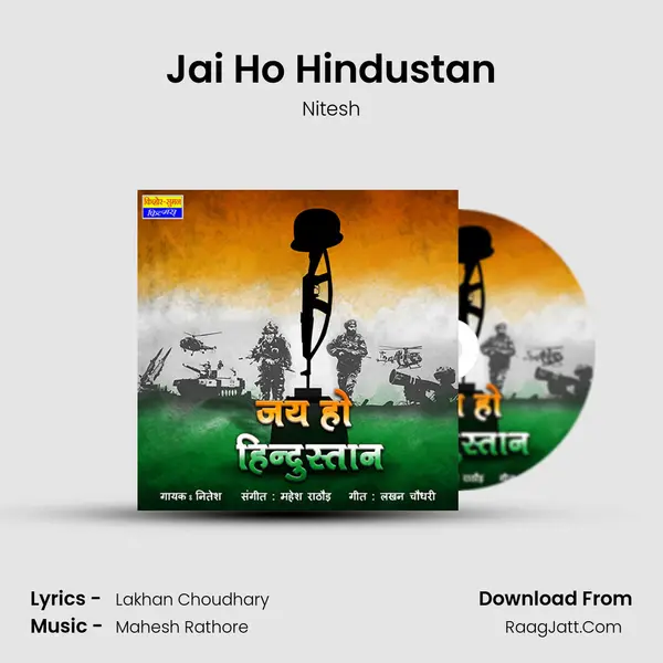 Jai Ho Hindustan - Nitesh