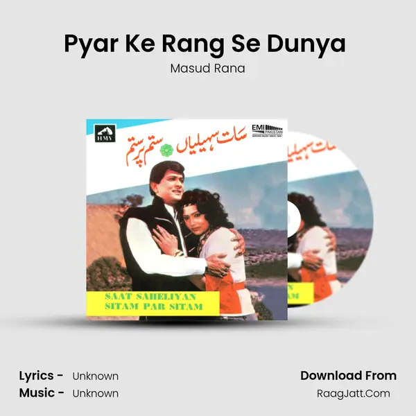 Pyar Ke Rang Se Dunya (From 