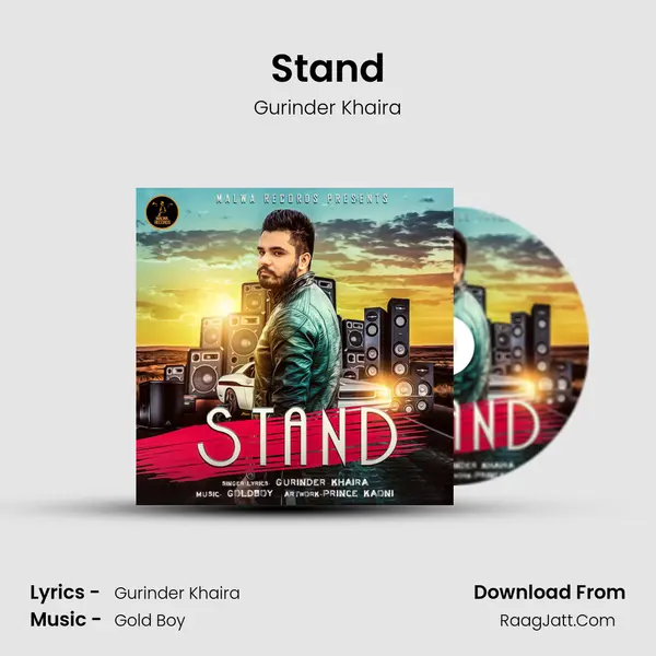 Stand - Gurinder Khaira