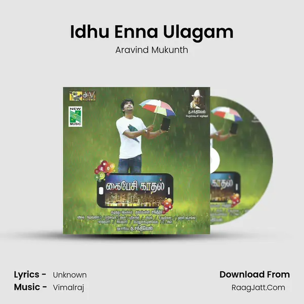 Idhu Enna Ulagam MP3 Song by Aravind Mukunth Cover