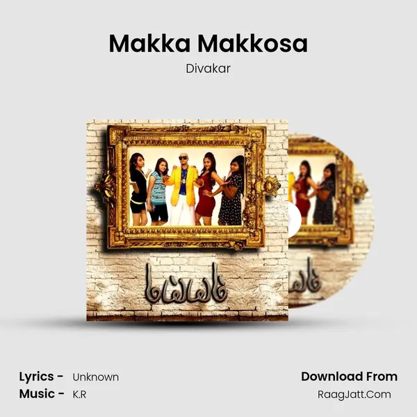 Makka Makkosa MP3 Song by Divakar Cover