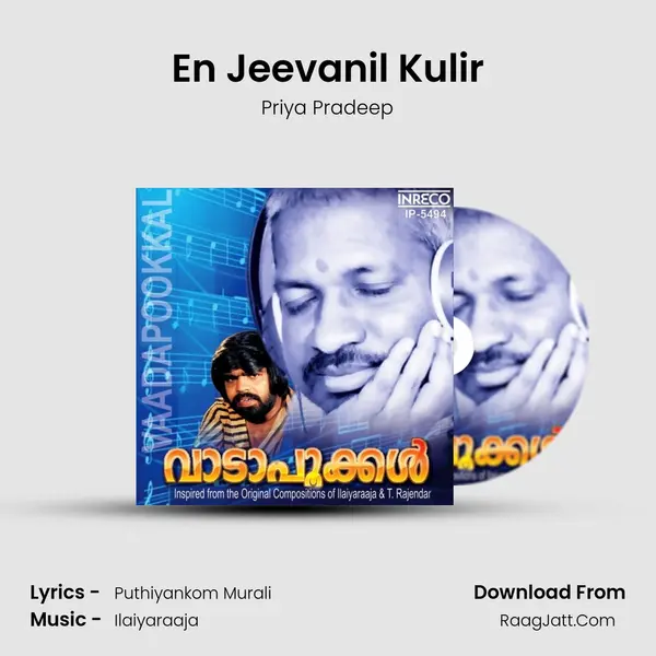 En Jeevanil Kulir MP3 Song by Priya Pradeep Cover