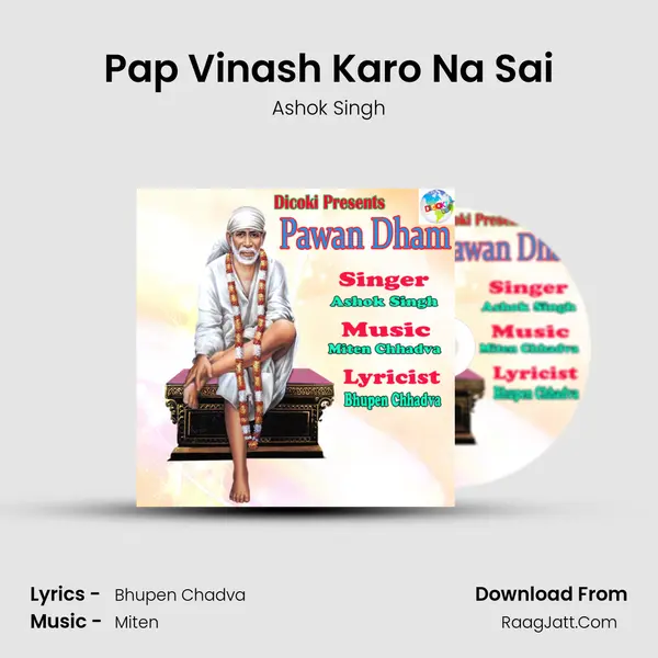 Pap Vinash Karo Na Sai MP3 Song by Ashok Singh Cover