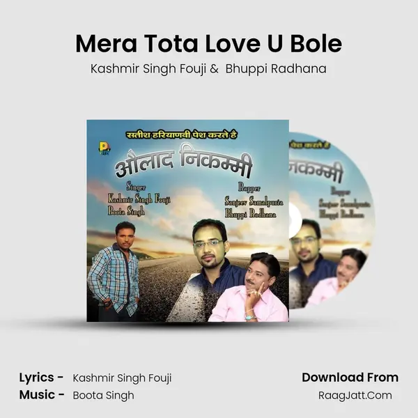 Mera Tota Love U Bole MP3 Song by Kashmir Singh Fouji Cover