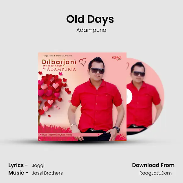 Old Days (Yaad Aunde Ne O Din) mp3 song