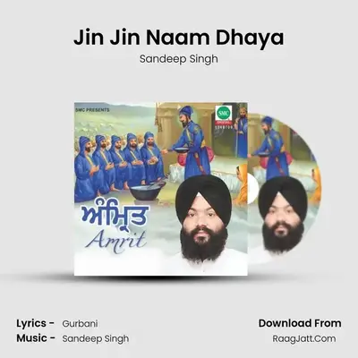 Jin Jin Naam Dhaya MP3 Song by Sandeep Singh Cover