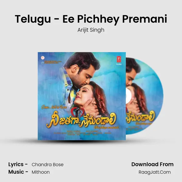 Telugu - Ee Pichhey Premani MP3 Song by Arijit Singh Cover