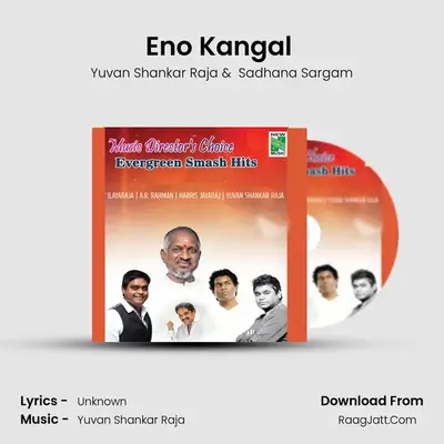 Eno Kangal (From "Kalvanyn Kaadhali") Cover