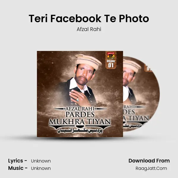 Teri Facebook Te Photo MP3 Song by Afzal Rahi Cover