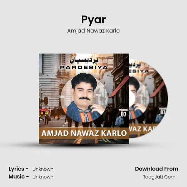 Pyar MP3 Song by Amjad Nawaz Karlo Cover