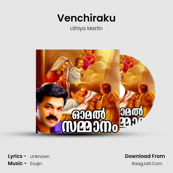 Venchiraku MP3 Song by Lithiya Martin Cover