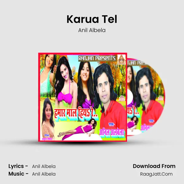 Karua Tel MP3 Song by Anil Albela Cover