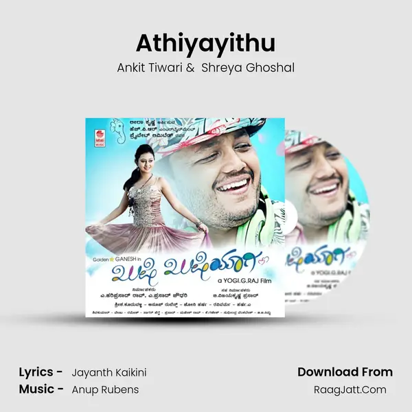 Athiyayithu MP3 Song by Ankit Tiwari Cover