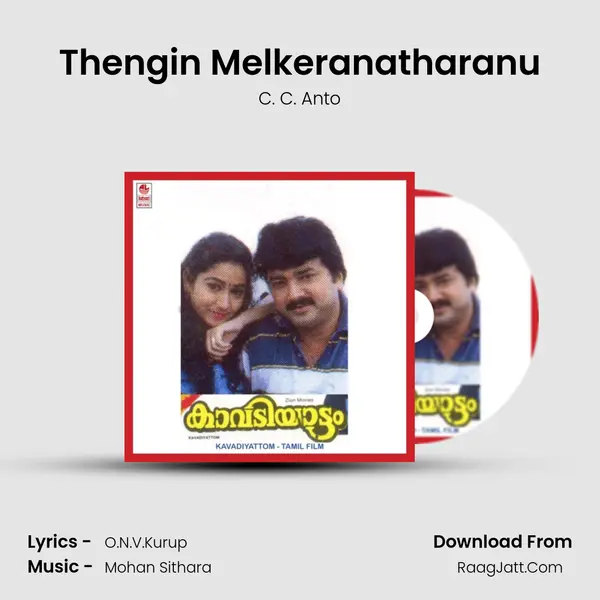 Thengin Melkeranatharanu MP3 Song by C. C. Anto Cover