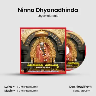 Ninna Dhyanadhinda MP3 Song by Shyamala Raju Cover