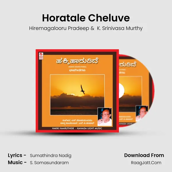 Horatale Cheluve mp3 song