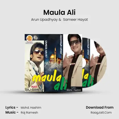 Maula Ali MP3 Song by Arun Upadhyay Cover