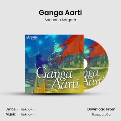 Ganga Aarti - Single - Sadhana Sargam