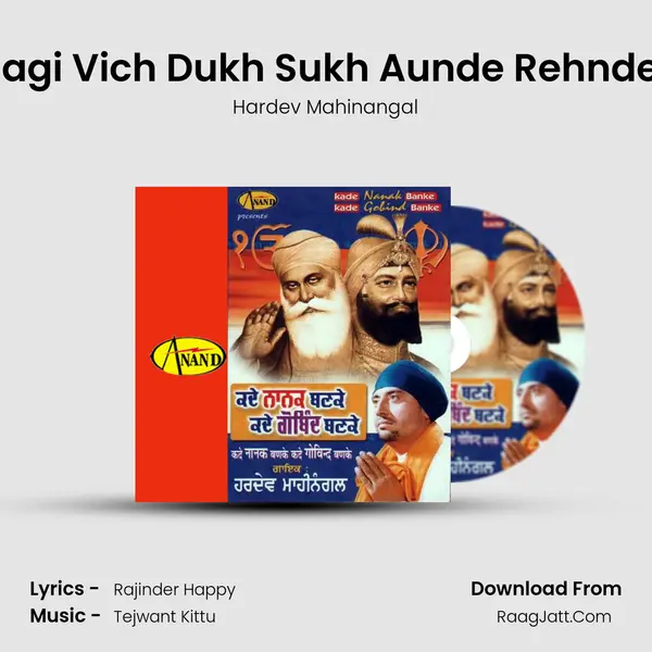 Zindagi Vich Dukh Sukh Aunde Rehnde Hai MP3 Song by Hardev Mahinangal Cover