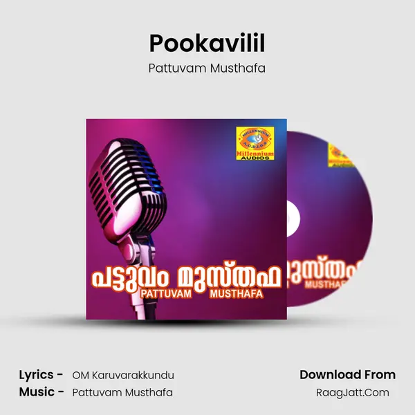 Pookavilil MP3 Song by Pattuvam Musthafa Cover