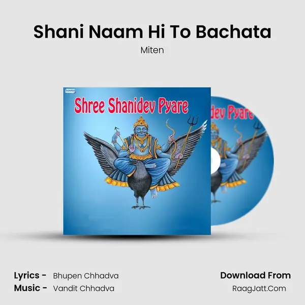 Shani Naam Hi To Bachata MP3 Song by Miten Cover