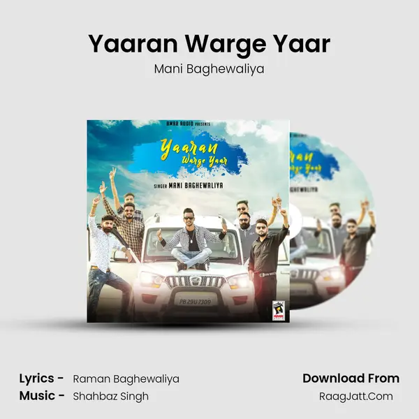 Yaaran Warge Yaar - Mani Baghewaliya