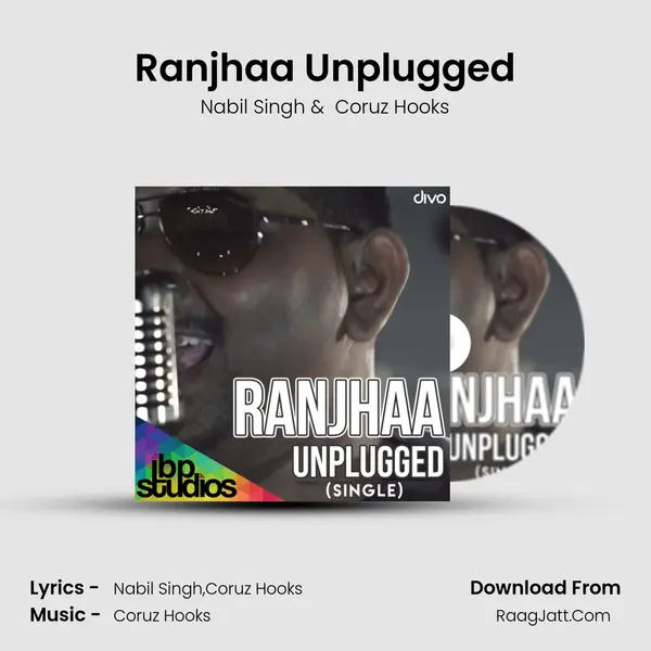Ranjhaa Unplugged mp3 song