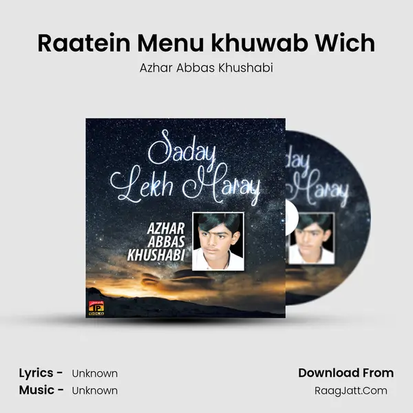 Raatein Menu khuwab Wich MP3 Song by Azhar Abbas Khushabi Cover