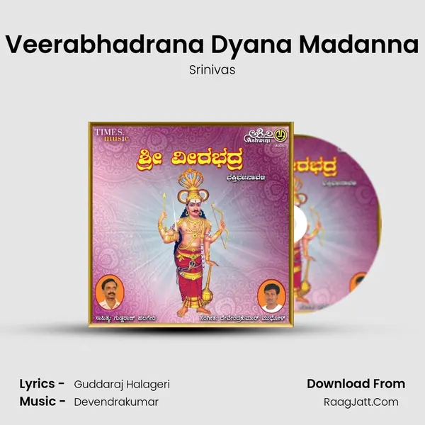 Veerabhadrana Dyana Madanna MP3 Song by Srinivas Cover
