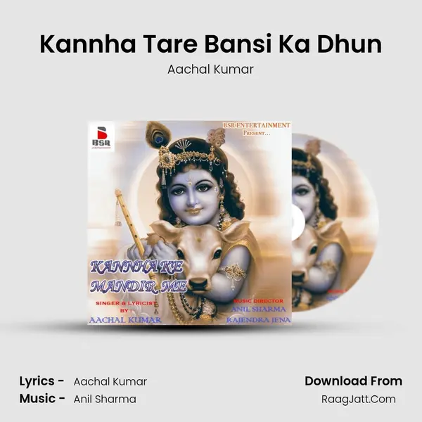 Kannha Tare Bansi Ka Dhun MP3 Song by Aachal Kumar Cover