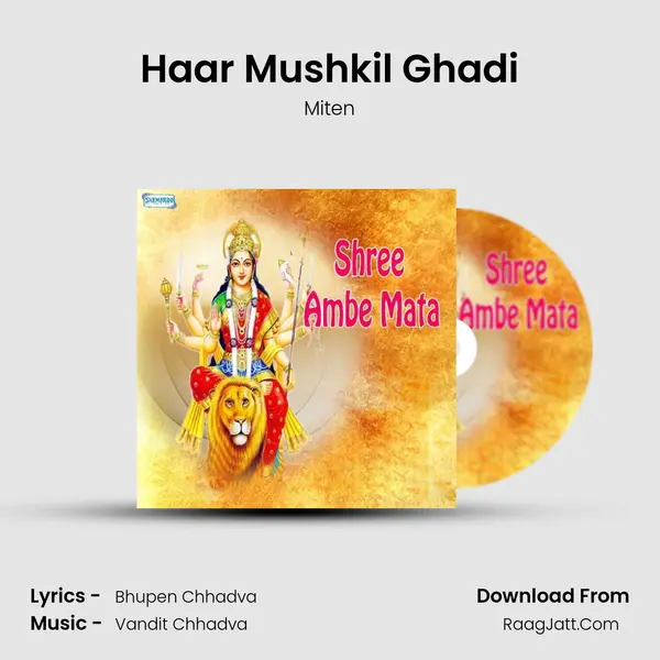 Haar Mushkil Ghadi MP3 Song by Miten Cover