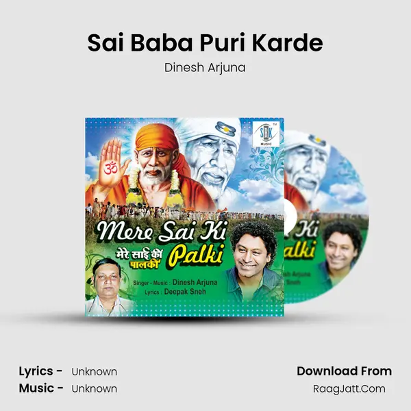 Sai Baba Puri Karde MP3 Song by Dinesh Arjuna Cover