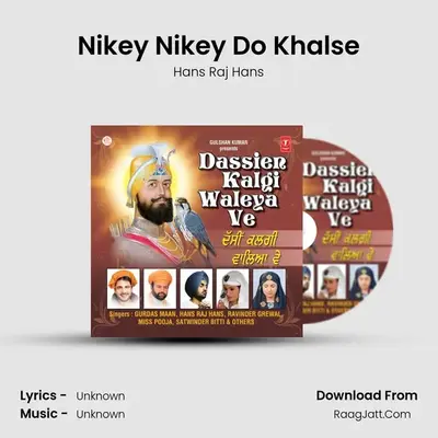 Nikey Nikey Do Khalse Cover