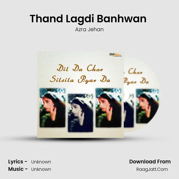 Thand Lagdi Banhwan (From 
