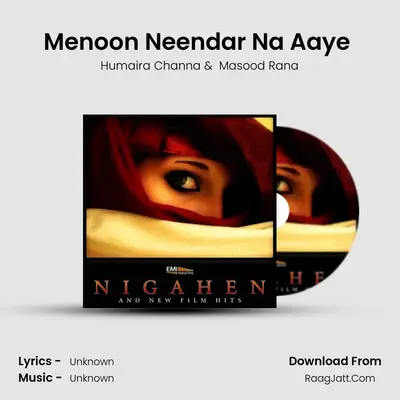 Menoon Neendar Na Aaye (From 