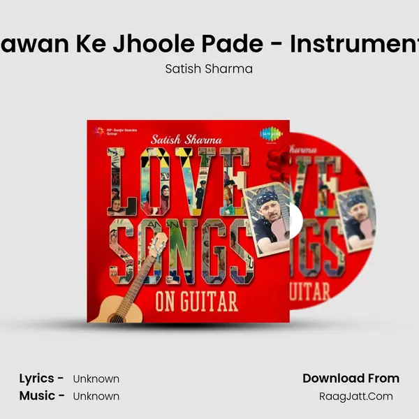 Saawan Ke Jhoole Pade - Instrumental MP3 Song by Satish Sharma Cover